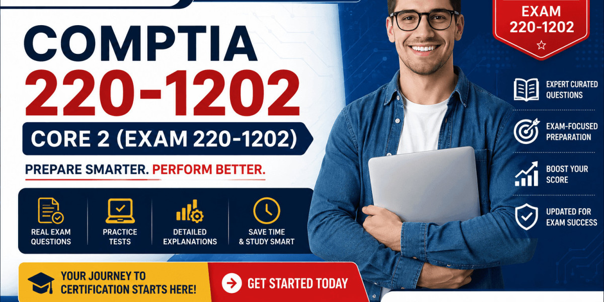 CompTIA 220-1202 Exam: How to Identify and Fix Weak Areas